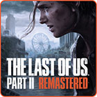The Last of Us Part II Remastered The Last of Us Part II Remastered